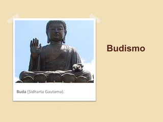 Budismo

Buda (Sidharta Gautama).

 