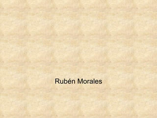 Rubén Morales 