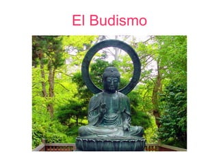El Budismo 