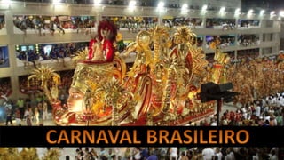 Trabalho de Religião - Carnaval Brasileiro