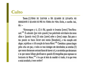 Culto




        Prof. Ms. Fabio Augusto de Oliveira
                      Santos
 