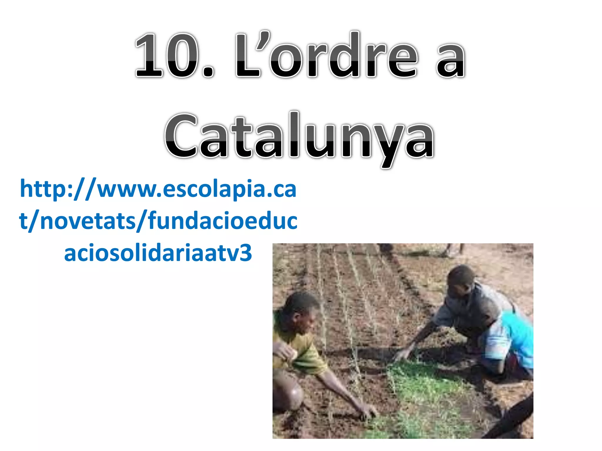 http://www.escolapia.ca
t/novetats/fundacioeduc
    aciosolidariaatv3
 