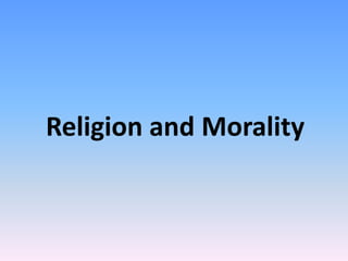 Religion and Morality
 