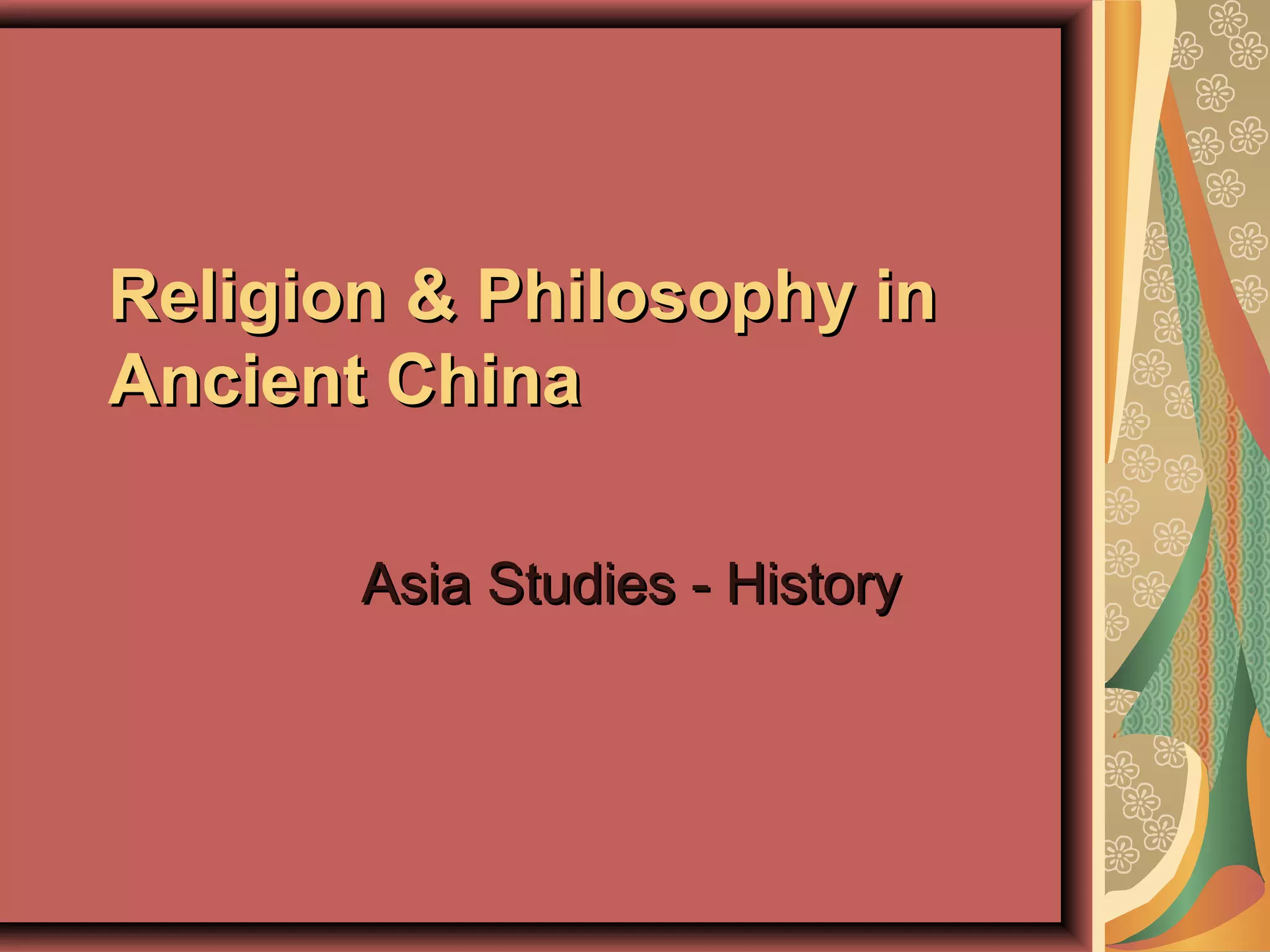 Religion and philosophy in ancient china | PPT