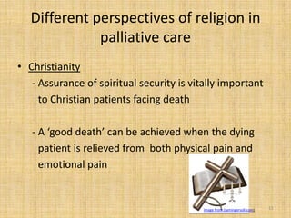 Religion and spirituality in palliative care | PPTX