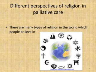Religion and spirituality in palliative care | PPTX