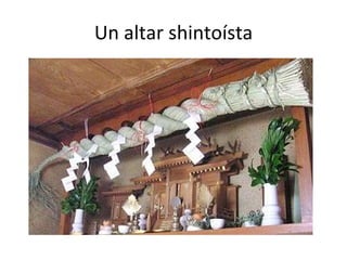 Un altar shintoísta 