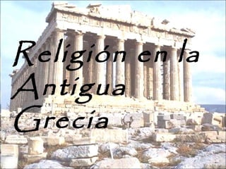 Religión en la Antigua Grecia 