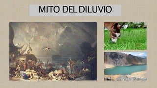 MITO DEL DILUVIO
 