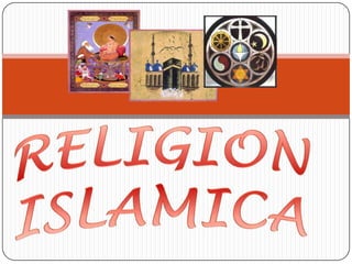 RELIGION ISLAMICA 