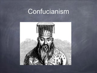 Confucianism
 