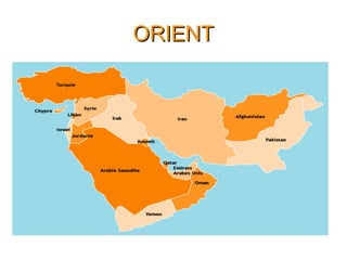 ORIENT
 
