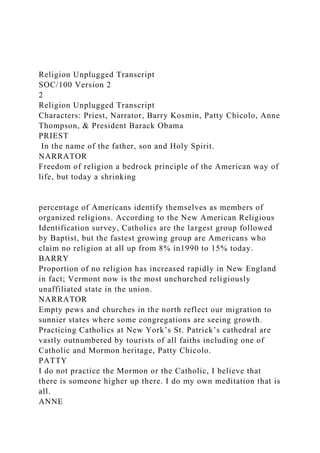 Religion Unplugged TranscriptSOC100 Version 22Religion Un.docx