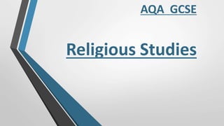 Religious Studies
AQA GCSE
 