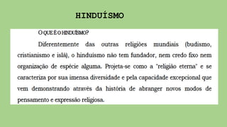 HINDUÍSMO
 