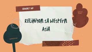 Relihiyon sa Western Asia.pptx
