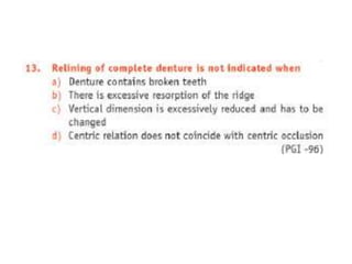 Relining and rebasing in complete dentures