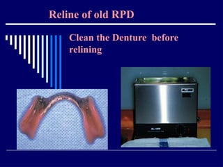 Relining In Rpd RELINING AND REPAIR OF RPD.pptxbhjyuijknbhgyuj | PPTX
