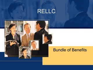 RELLC Bundle of Benefits 