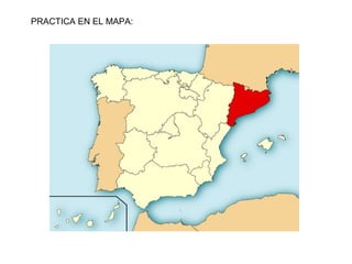 PRACTICA EN EL MAPA:
 