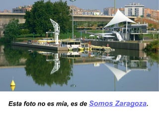 Esta foto no es mía, es de Somos Zaragoza.
 