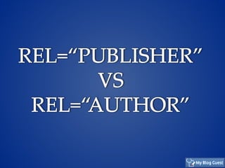 Rel=Publisher versus Rel=author