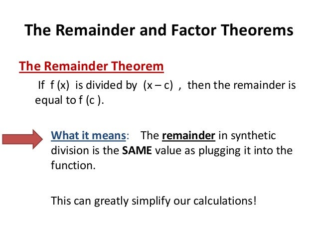 Remainder and factor theorems