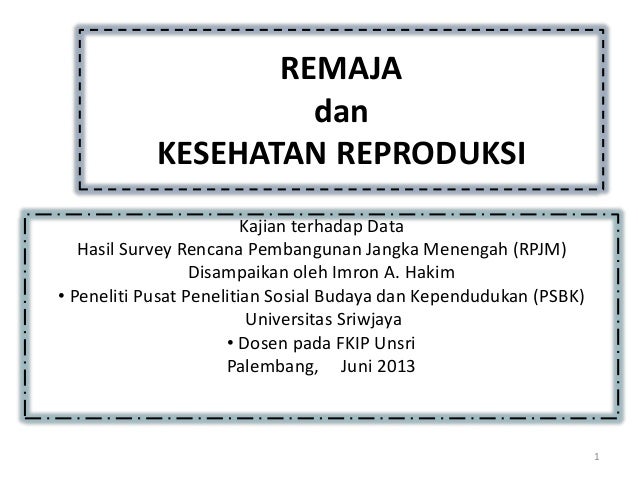 PPT Kesehatan Reproduksi Remaja Kesehatan reproduksi ppt (materi pmr)