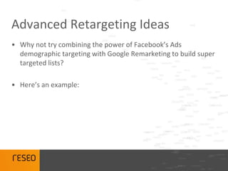 Retargeting Top Tips<br />9.	Make sure you allow people to opt out of remarketing...<br />