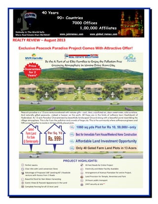 REALTY REVIEW – August 2013
Exclusive Peacock Paradise Project Comes With Attractive Offer!
 