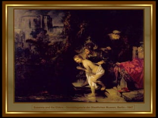 Susanna and the Elders - Gemaldegalerie der Staatlichen Museen, Berlin - 1647 