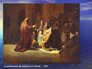 La presentació de Jesús en el Temple  -  1631 
