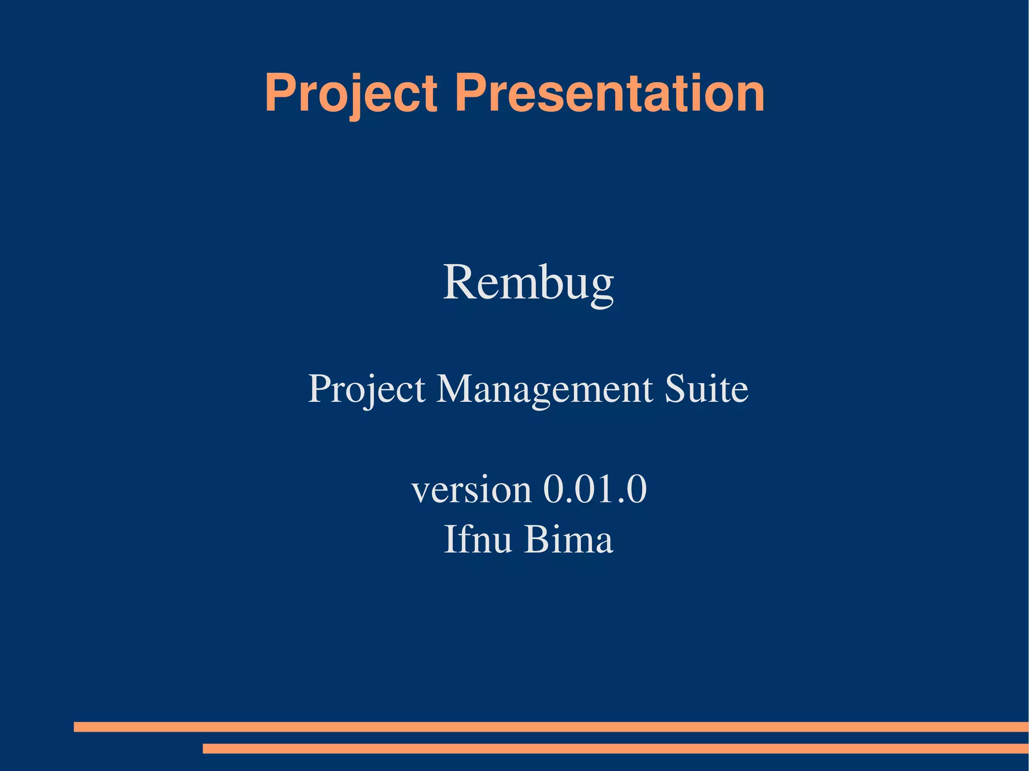 Rembug Presentation