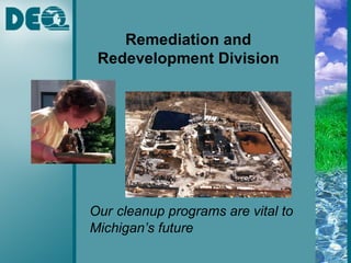 Remediation and Redevelopment Division ,[object Object]