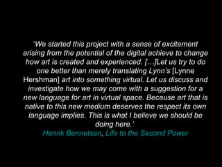 <ul><li>‘ We started this project with a sense of excitement arising from the potential of the digital achieve to change h...