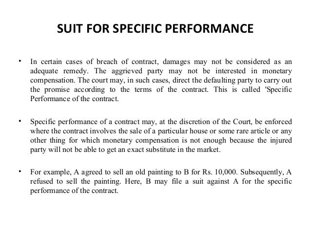 remedies contract and specific performance Unlike the equitable remedies of specific performance andinjunction (see specific performance and injunctionsbelow) damages for loss in a breach of. remedies contract and specific performance Unlike the equitable remedies of specific performance andinjunction (see specific performance and injunctionsbelow) damages for loss in a breach of.