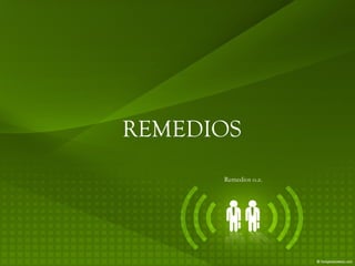 REMEDIOS Remedios o.z. 
