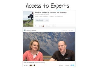 Access to Experts
 