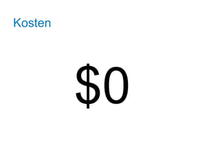 Kosten




         $0
 