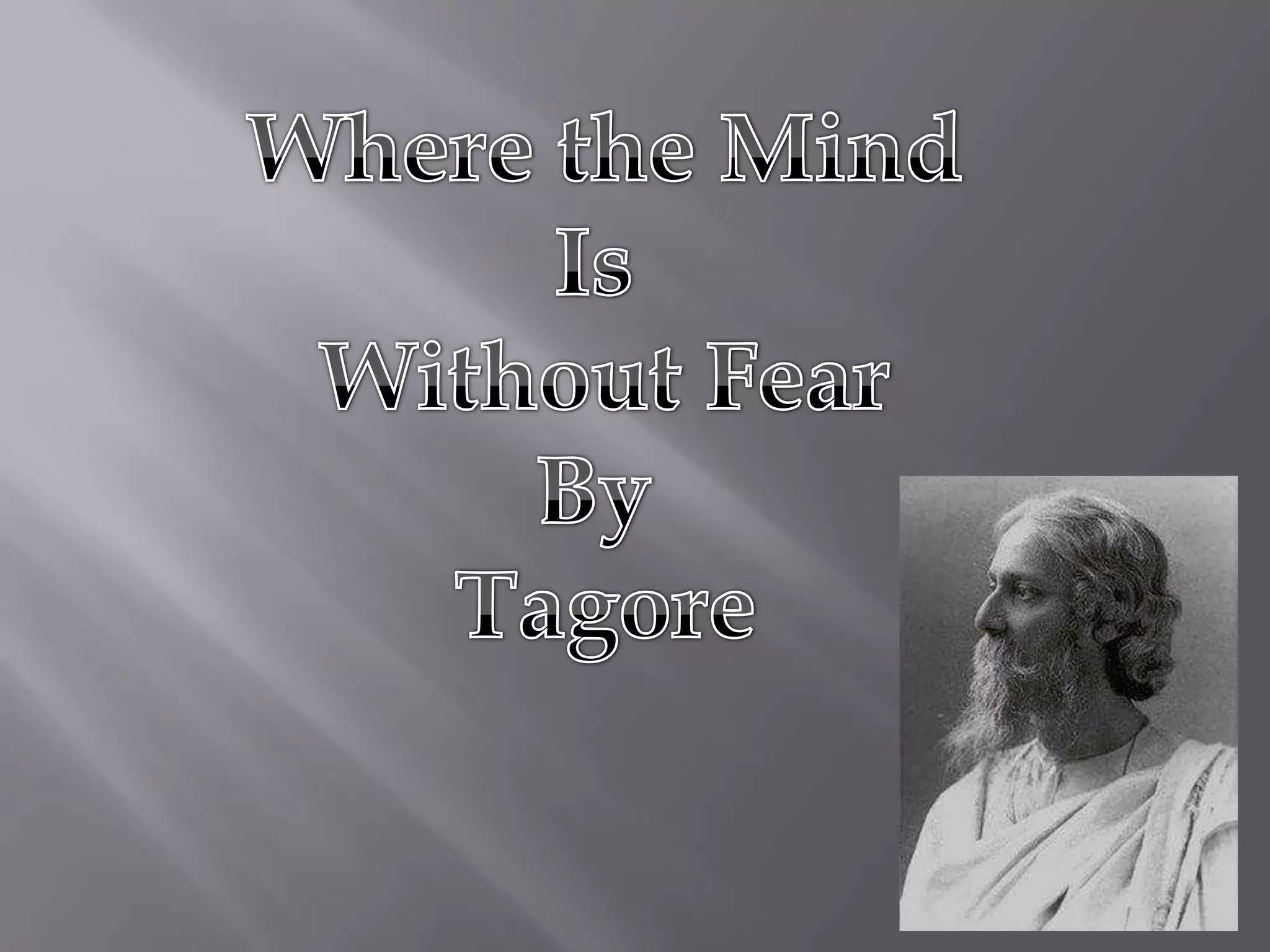 Where the Mind is Without Fear | PPTX