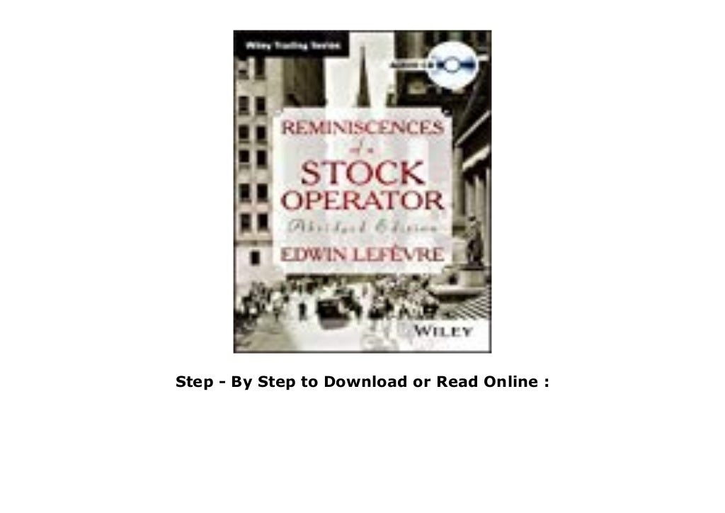 reminiscences of a stock operator pdf reminiscences of a stock operator pdf