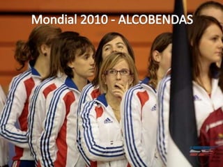 Mondial 2010 - ALCOBENDAS 