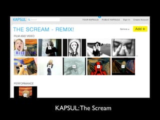 KAPSUL:The Scream
 