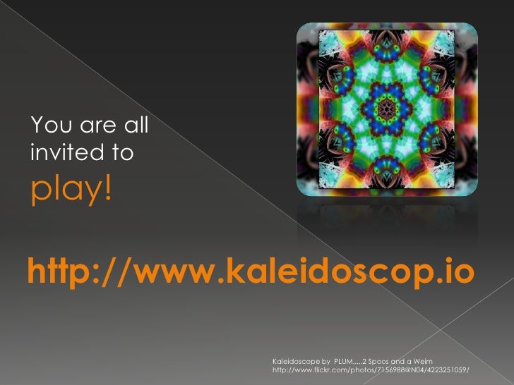 Kaleidoscope