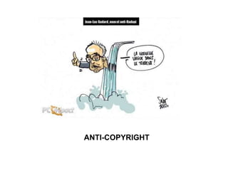 ANTI-COPYRIGHT
 