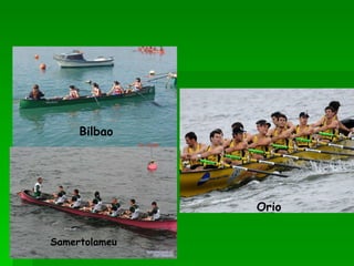 Bilbao Samertolameu Orio 