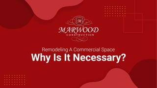 Remodeling a commercial space: why is it necessary