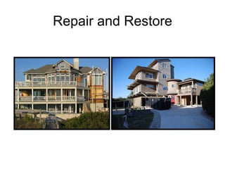 Remodel, Renovate and Restore | PPT