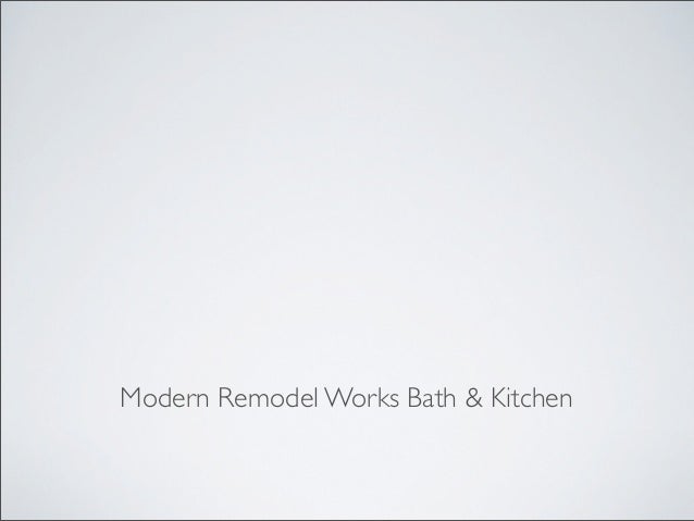 Remodel Works Videos