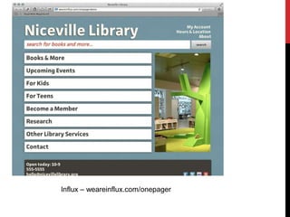 Influx – weareinflux.com/onepager
 